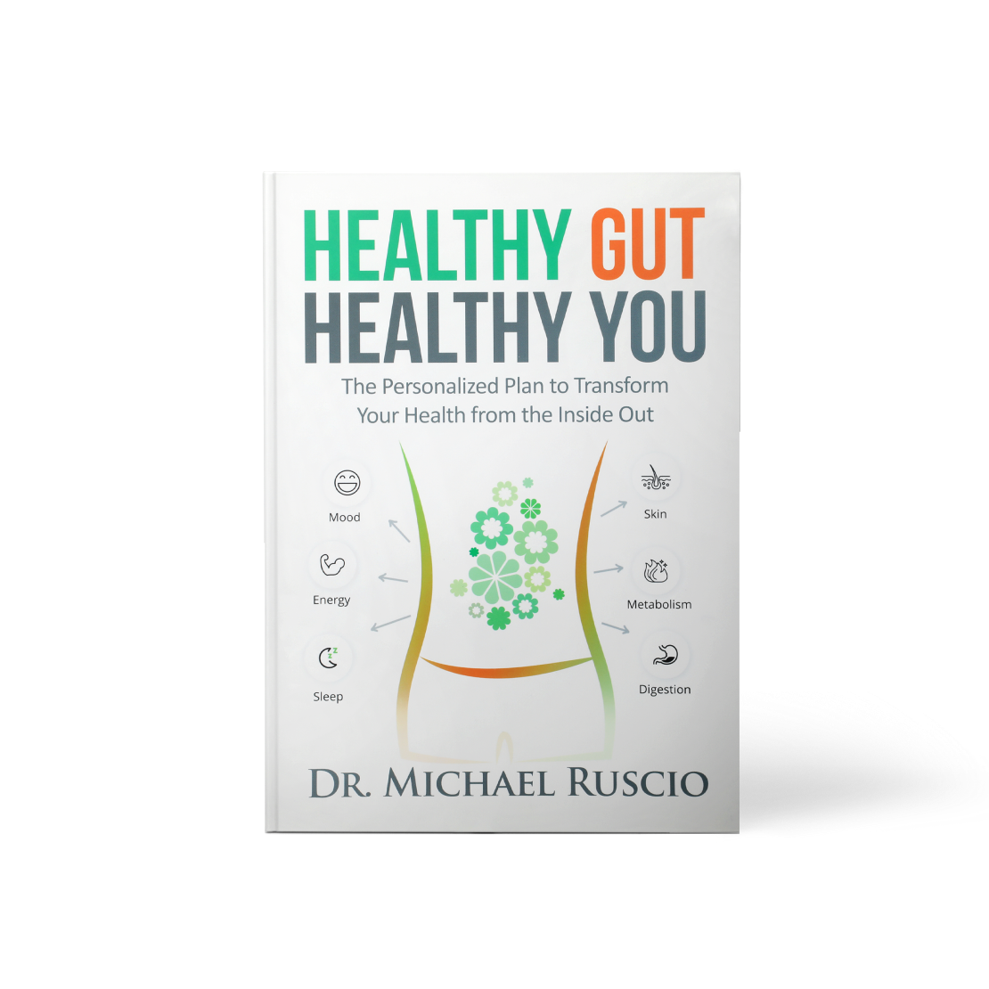 Healthy Gut Healthy You